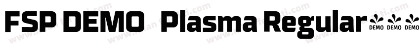 FSP DEMO   Plasma Regular字体转换